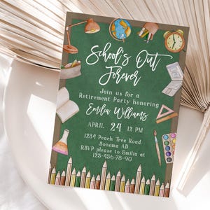 School&#39;s out forever retirement party invitation printable, school theme retirement party invite, teacher retirement party invitation - C254
