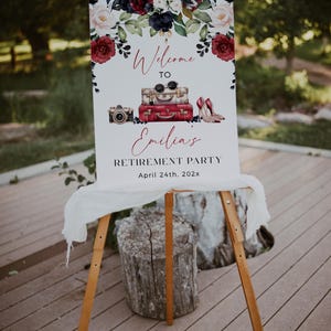 Travel Retirement party welcome sign printable, travel suitcase Retirement welcome poster, floral woman Retirement party welcome sign - C203