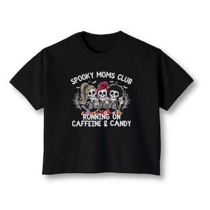 Spooky Moms Club Shirt, Running on Caffeine and Candy, Halloween Mom Tee, Skeleton Coffee Shirt, Funny Halloween Shirt for Women