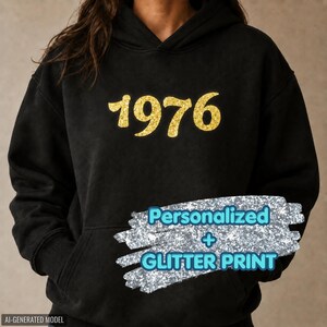 50th Birthday Sweatshirt, 1976 Hoodie, Personalized Birth Year Pullover, Glitter Number Fleece, Custom Milestone Top