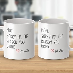 Funny Mom Gift - Personalized Mother&#39;s Day Mug - Unique Coffee Cup