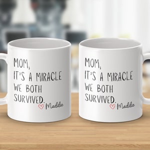 Funny Mom Gift - Personalized Mother&#39;s Day Mug - Unique Coffee Cup