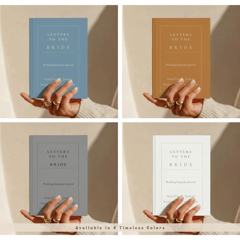 May include: Four journals in different colors: blue, brown, gray, and white. Each journal has the text "LETTERS TO THE BRIDE" and "Wedding Keepsake Journal". The journals are held by a person's hand.