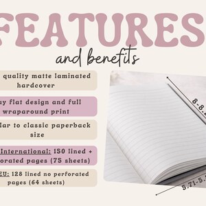 May include: A notebook with lined pages, featuring a matte laminated hardcover and lay-flat design. The notebook measures 5.71-5.83 inches wide and 8-8.27 inches tall. The image also displays the text "FEATURES and benefits".