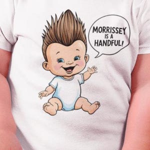 Morrissey Is A Handful Classic Baby Short Sleeve Bodysuit / Fun Baby Gift Idea / Morrissey Smiths Baby Grow Gift / Indie Music Baby Gift