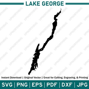 Lake George New York Silhouette Karte | SVG Vektorgrafik-Datei | Form Umriss Bild | Schneiden, Gravieren oder Drucken | pdf, dxf, eps, png