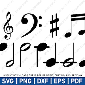 Puede incluir: Símbolos musicales en blanco y negro, incluyendo clave de sol, clave de fa, sostenido y varios tipos de notas. La imagen también incluye el texto "INSTANT DOWNLOAD | GREAT FOR PRINTING, CUTTING, & ENGRAVING" y opciones de tipo de archivo: SVG | PNG | DXF | EPS | PDF.