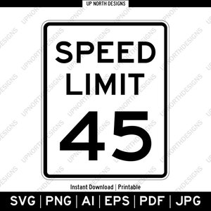 Höchstgeschwindigkeit 45 MPH Schild | Vektorgrafik Logo Bild | Silhouette Straßenschild | Geburtstagsparty Dekor | Wanddekoration | svg, pdf, ai, eps, png