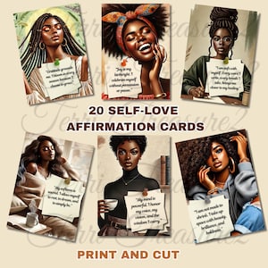 May include: A collection of 20 self-love affirmation cards featuring illustrations of Black women. Each card has a unique affirmation written on it, such as "Gratitude grounds me." The cards are designed to be printed and cut.