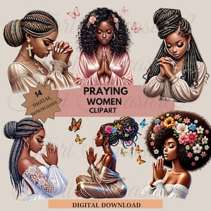 Praying Woman Clipart, 14 Black Praying Women Clipart Bundle, Planner Girls Black PNG, Blessed Girl Christian Clipart, Black Women Faith