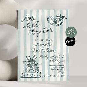 May include: A bridal shower invitation with a watercolor striped background in light blue and white. The text "Her Next Chapter" is written in a script font. The invitation includes the event details, date, time, and location.