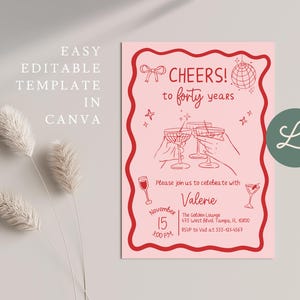 Może przedstawiać: R&oacute;żowe zaproszenie z czerwonymi akcentami, z napisem "Cheers to forty years". Zaproszenie zawiera ilustracje kieliszk&oacute;w do szampana, kuli dyskotekowej i gwiazd. Obecny jest r&oacute;wnież tekst "Easy Editable Template in Canva".