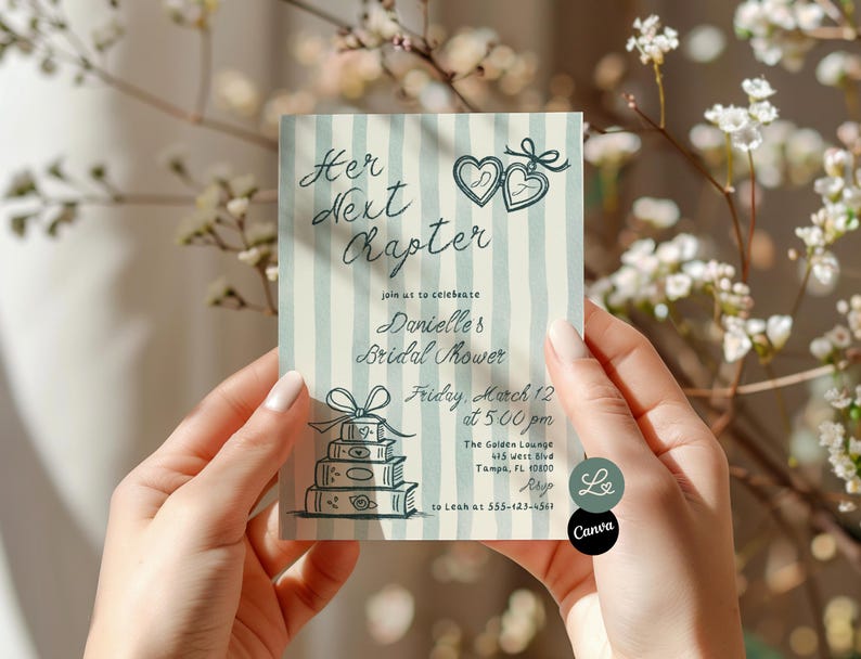 May include: A bridal shower invitation with the text "Her Next Chapter" in script lettering. The invitation has a light blue and white striped background and features illustrations of hearts, bows, and books. The invitation is held in front of a floral background.