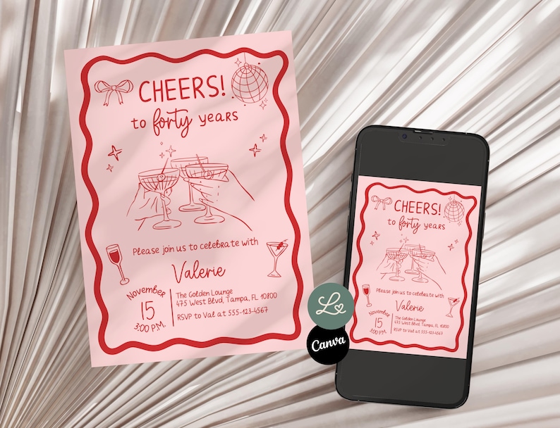 Może przedstawiać: R&oacute;żowe zaproszenie z czerwoną obw&oacute;dką i tekstem "Cheers! to forty years". Zaproszenie zawiera ilustracje kieliszk&oacute;w do szampana, gwiazd i kuli dyskotekowej. Smartfon wyświetla to samo zaproszenie.