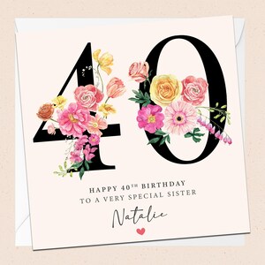 Personalised 40th Birthday Sister Card - 40th - Sister Birthday - Custom Name - Special Sister - Fortieth Birthday Sister
