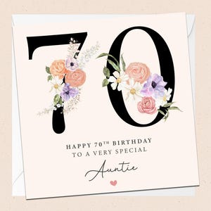 Joyeux 70e anniversaire tante - carte d'anniversaire - tante - tante - 70e anniversaire - carte d'anniversaire - anniversaire tante - floral - fleurs - soixante-dix