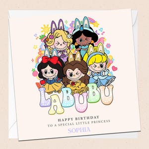 Carte de voeux Labubu - Princesses - Carte d'anniversaire personnalisée - Joyeux anniversaire - Fille - Sœur - Nièce - Carte d'anniversaire - Labubu