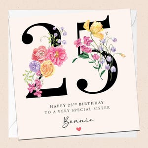 Biglietto di auguri personalizzato per il 25° compleanno della sorella - 25° compleanno della sorella - Nome personalizzato - Sorella speciale - Venticinquesimo compleanno della sorella
