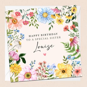 Carte d'anniversaire personnalisée soeur - Floral - anniversaire soeur - nom personnalisé - soeur spéciale - carte d'anniversaire soeur - merveilleuse soeur