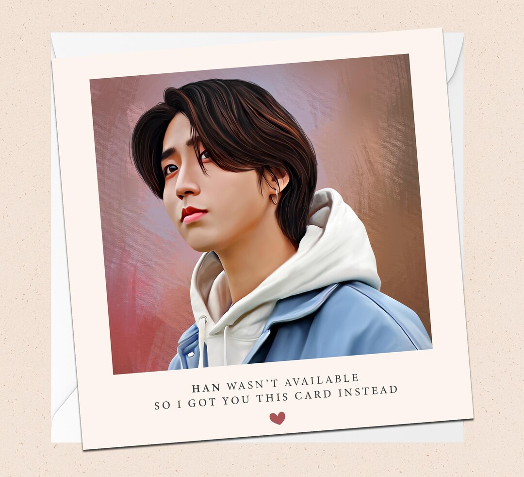 Han From Stray Kids Greetings Card - With Envelope - K-pop Birthday ...