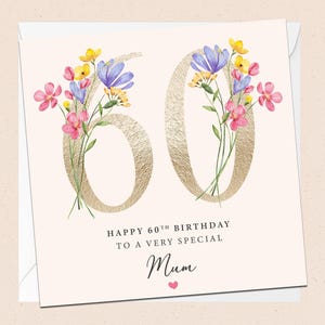 Gelukkige 60e verjaardag moeder - verjaardagskaart - speciale moeder - 60e verjaardag - moeder verjaardagskaart - verjaardag moeder - bloemen - bloemen - zestig