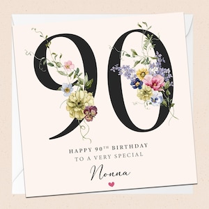 Buon 90° compleanno Nonna - Biglietto di auguri - 90° compleanno nonna - Biglietto di auguri - Compleanno nonna - Floreale - Fiori - Novanta - 90