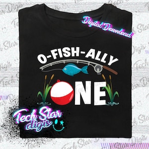 OFishAlly One 1st Birthday Fishing Digital Download PNG