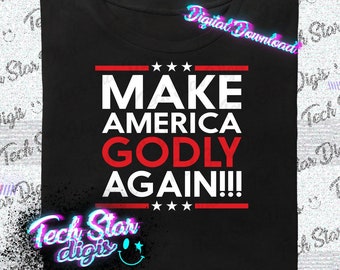 Make America Godly Again Digital Download PNG