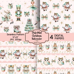 May include: A digital paper set featuring a seamless pattern with Christmas-themed illustrations. The designs include a ballerina, Santa Claus, nutcracker, and deer, all in pink and mint green. The set includes 4 digital papers, each 12"x12".