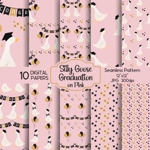Può includere: Dieci carte digitali con un motivo senza cuciture di un'oca bianca che indossa un cappello di laurea e tiene dei palloncini. I motivi sono su uno sfondo rosa con accenti neri e dorati. Il testo "Silly Goose Graduation on Pink" è incluso nell'immagine.