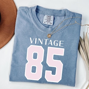 40th Birthday Shirt, Vintage 1985 T-shirt, Comfort Colors Womens 40th Birthday Shirt, 40th Birthday for Women, Best Friend Birthday Gift