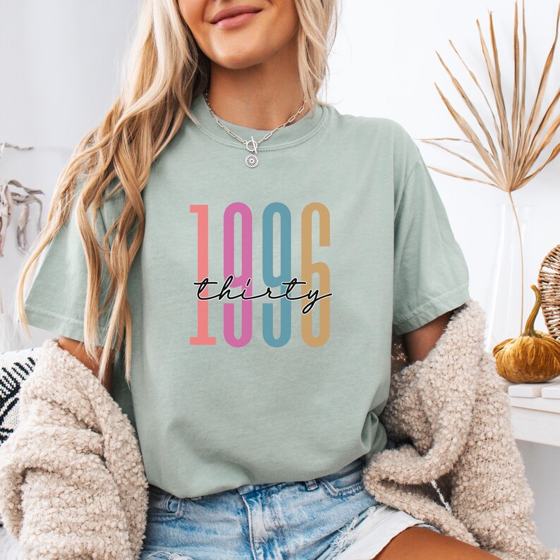 Comfort Colors 1996 Shirt, 30th Birthday Shirt, Best Friend 30th Birthday Gift, Turning 30, 30th Birthday Gift For Women Milestone Birthday zdjęcie 7
