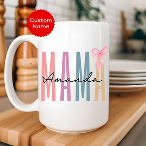 Personalized Mama Mug with Name, Custom Name Mug, Birthday Gift For Mom, Mother&#39;s Day Gift, Moms Birthday Coffee Mug, Gift For Mama.