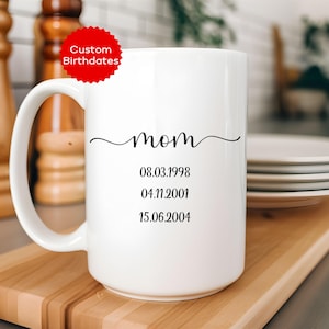 Personalized Mother&#39;s Day Mug: Custom Birthdate Gift for Mom