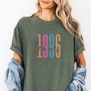 Comfort Colors 1996 Shirt, 30th Birthday Shirt, Best Friend 30th Birthday Gift, Turning 30, 30th Birthday Gift For Women Milestone Birthday zdjęcie 8