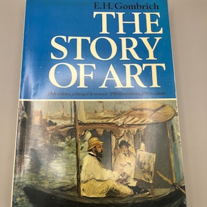 Vintage 1978 Art Book - ‘The Story Of Art’ - By E.H. Gombrich - Art Lover Gift