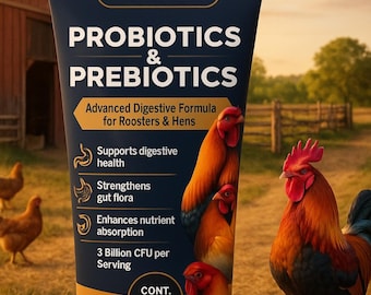 Probiotics & Prebiotics for roosters and hens. Probioticos para gallos y gallinas.