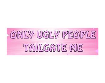 Imán para puerta trasera de Only Ugly People, divertido imán para coche, imán para coche de color rosa y morado, regalo para él, regalo para ella