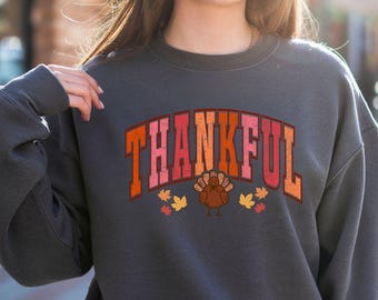 Cute Thanksgiving Shirt Thankful Crewneck Sweatshirt Fall Apparel Cozy Autumn Wear Casual Crewneck Turkey Sweater Funny Thanksgiving Outfit
