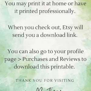 May include: Text on a green watercolor background explaining that this listing is a digital download. The text says you can print it at home or have it printed professionally. It also explains how to access the download link after purchase. The text ends with "Thank you for visiting Building 7 Boutique."