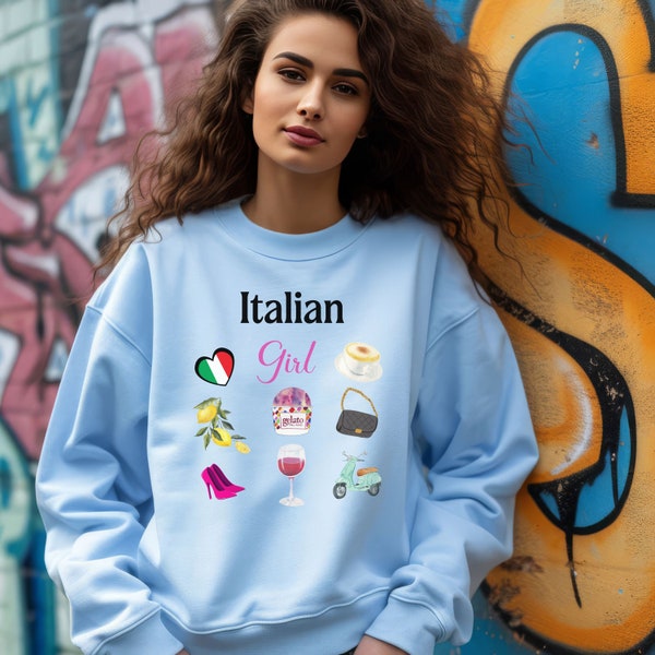 Italian Girl Shirt Italian Girl Sweatshirt Italy Souvenir Shirt Love Italy Shirt Italy Vacation Shirt Italy Sweatshirt Italy Lover Gift