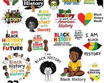 Black History Bundle SVG, Black History PNG, Afro American Png, Black History Shirt Png, Black History quotes, Black History Month Png, SVG