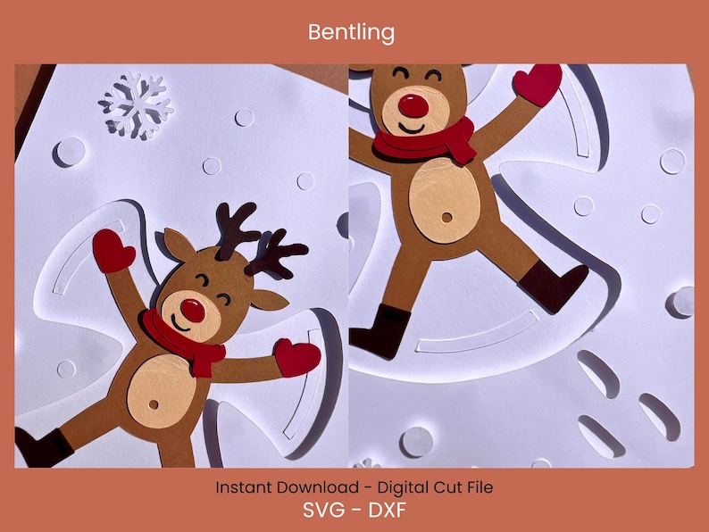 May include: A papercraft design featuring two reindeer making snow angels. The reindeer are brown with red mittens, a red scarf, and a red nose. The image includes the text "Bentling" and "Instant Download - Digital Cut File SVG - DXF".