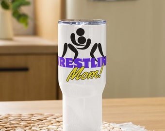 Wrestling Mom Travel mug with a handle