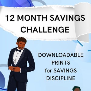 May include: A 12-month savings challenge with downloadable prints for savings discipline. The image features two illustrations of people, one in a tuxedo and the other in a doctor's coat.