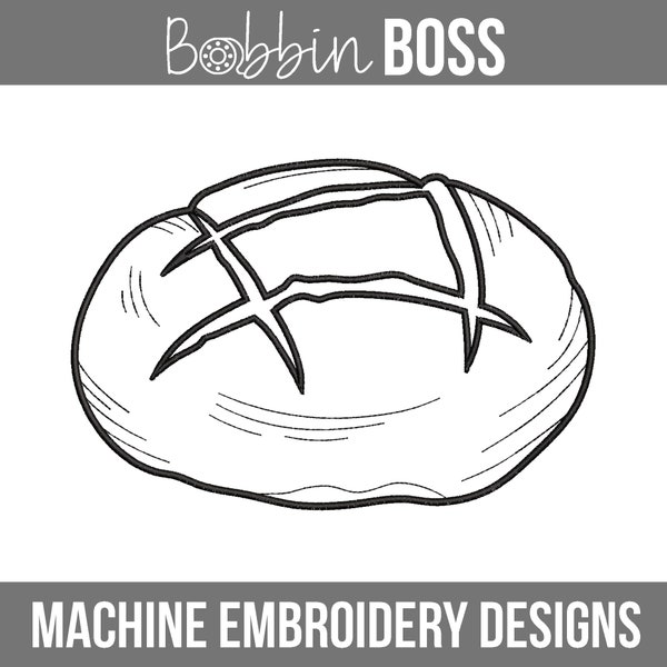 Sourdough Machine Embroidery Design Sour Dough Boule Round Loaf in 6 sizes to fit 4x4 5x7 6x10 8x12 Hoops Instant Download Embroidery File