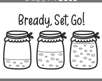 Bready Set Go Embroidery Design Sourdough Starter File in 7 Sizes Fits 5x7 6x10 8x12 inch Machine hoops