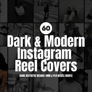 Dark Modern Instagram Reel Covers: 60+ Canva Templates (MRR & PLR) Digital Download