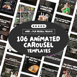 May include: A set of 106 animated carousel templates with MRR and PLR resell rights, ideal for digital marketing. The templates feature various designs and themes, with text including "Create a Strong Purpose" and "Why the Don't Buy From You?" in a promotional layout.