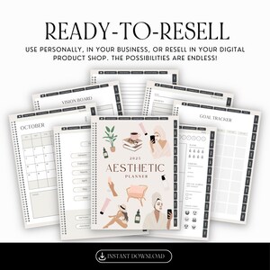 May include: Aesthetic planner with a spiral binding, featuring a calendar, goal tracker, and vision board. The cover has illustrations of beauty products and women. The text "READY-TO-RESELL" and "INSTANT DOWNLOAD" are also visible.